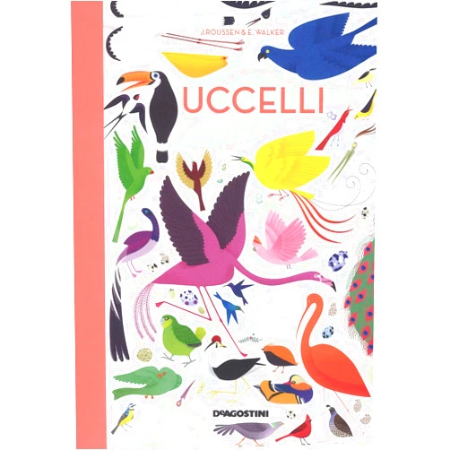 Italian Edition by Jean Roussen (Author), Emmanuelle Walker (Author) Uccelli