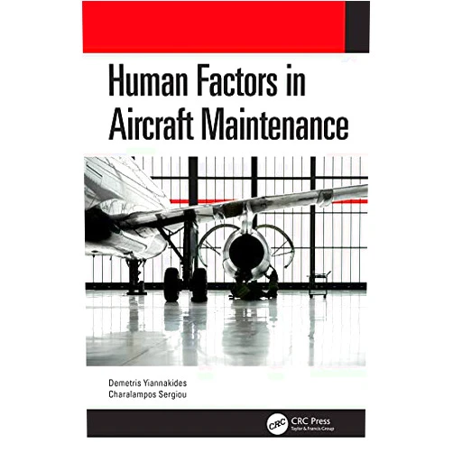 By Demetris Yiannakides (Author), Charalampos Sergiou (Author) Format: Kindle Edition Human Factors in Aircraft Maintenance