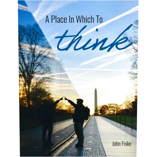 By John Fiske (Author) A Place in Which to Think