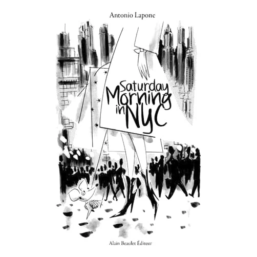French Edition by Antonio Lapone (Author, Illustrator) Saturday morning in NYC