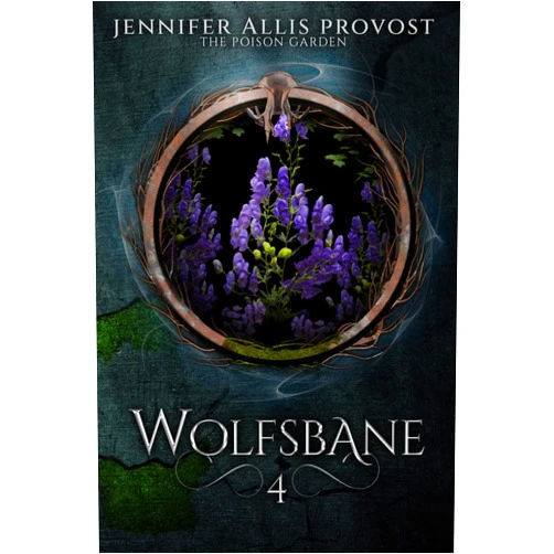 By Jennifer Allis Provost (Author) Format: Kindle Edition Wolfsbane (Poison Garden Book 4)