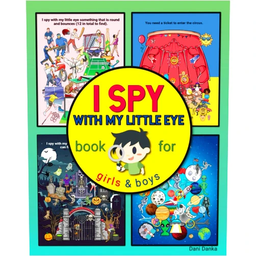 Dani Danka I Spy With My Little Eye: Book for Girls and Boys
