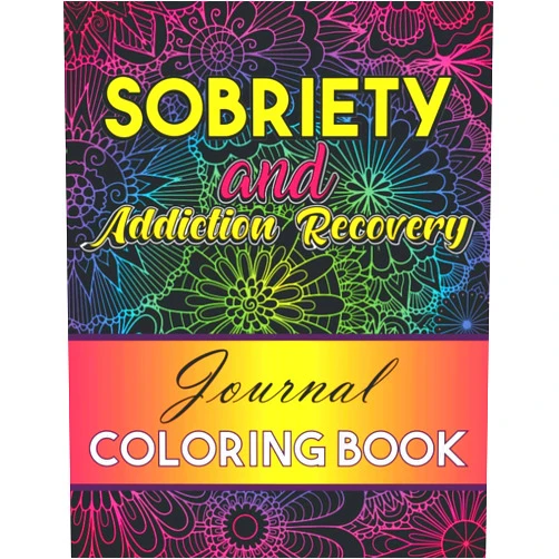 L'brightside Press Sobriety And Addiction Recovery Journal Coloring Book: Inspiring Alcohol and Drug Addiction Recovery Colouring Journal With Motivational Quotes & ... Meditation & Gratitude Planner Journal