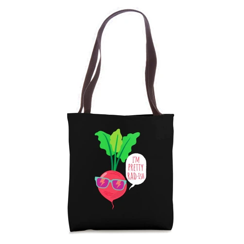 Funny Plant Based Diet Vegetarian & Vegan Designs Funny I'm Pretty Rad-Ish Vegan Vegetarian Radish Tote Bag