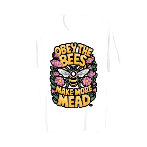 Obey the Bees, Make More Mead T-Shirt