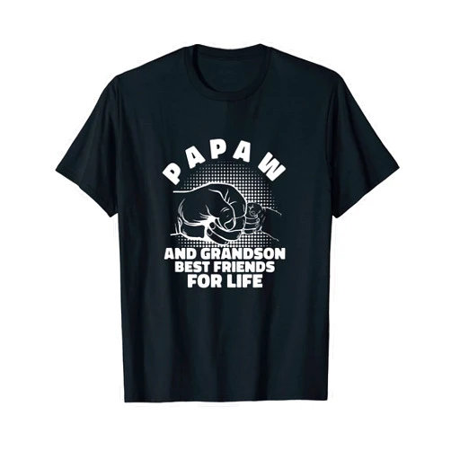 Fashion Tribe Papaw Apparel Sincere Best Friends Life Novelty Grandson PAPAW T-Shirt