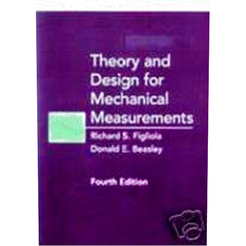 Richard S. Figliola Wie Theory and Design for Mechanical Measurements W/Cd4/e, International Edition