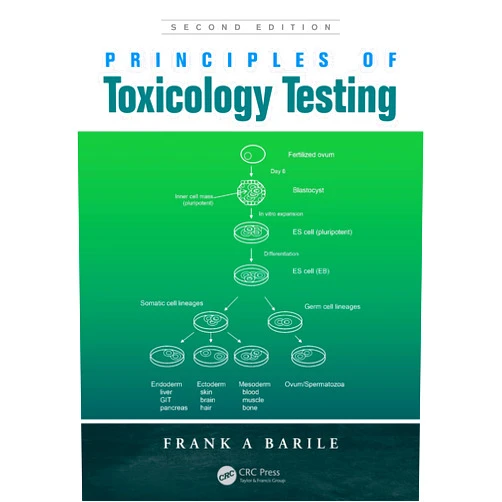 By Frank A Barile (Author) Format: Kindle Edition Principles of Toxicology Testing