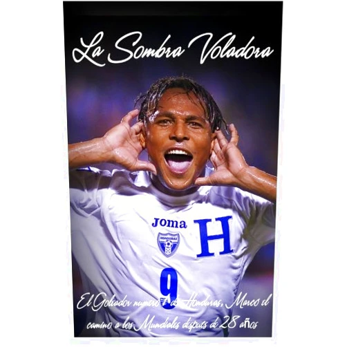 Ivan Ayala Calix La Sombra Voladora: Un Perfil del ex Futbolista Internacional Hondureño Carlos Alberto Plummer Pavón (Spanish Edition)