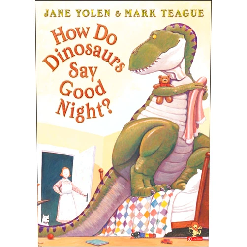 Jane Yolen How Do Dinosaurs Say Good Night