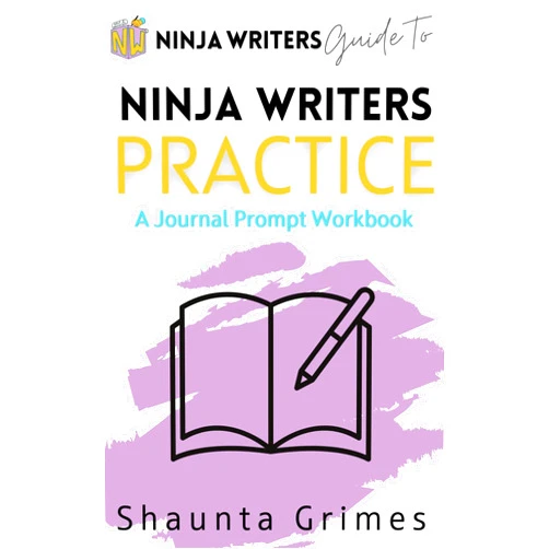 By Shaunta Grimes (Author) Format: Kindle Edition Ninja Writers Practice: A Journal Prompt Workbook (Ninja Writers Guides 7)