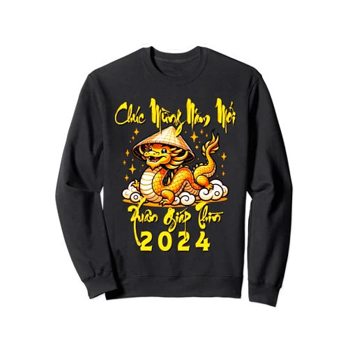 Tet Giap Thin 2024 Happy Vietnamese New Year Chuc Mung Nam Moi Vietnamese Xuan Giap Thin Rong Vang 2024 Sweatshirt