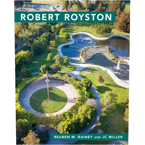 Reuben M. Rainey,JC Miller Robert Royston (Masters of Modern Landscape Design)