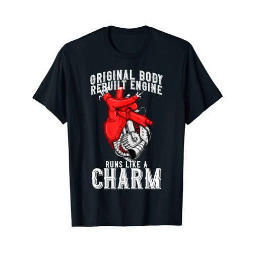 Open Heart Surgery Warrior Survivor Shirts Original Body Rebuilt Engine Runs Like a Charm - Open Heart T-Shirt