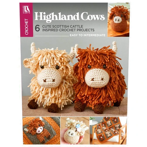 LEISURE ARTS Highland Cows Crochet Book – Delightful Crochet Amigurumi Pattern Books Featuring Adorable Highland Cows, Perfect Crochet Animals Pattern Book for Crafters