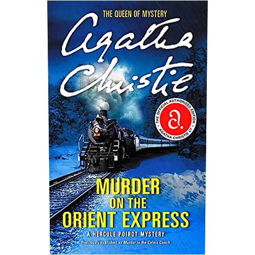 By Agatha Christie (Author) Murder on the Orient Express: A Hercule Poirot Mystery (Hercule Poirot Mysteries, 10)