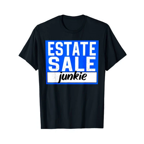 Antique Thrift Junkie Flea Market Vintage Sale Co. Funny Junk Thrifter Flea Market Vintage Estate Sale Sign T-Shirt