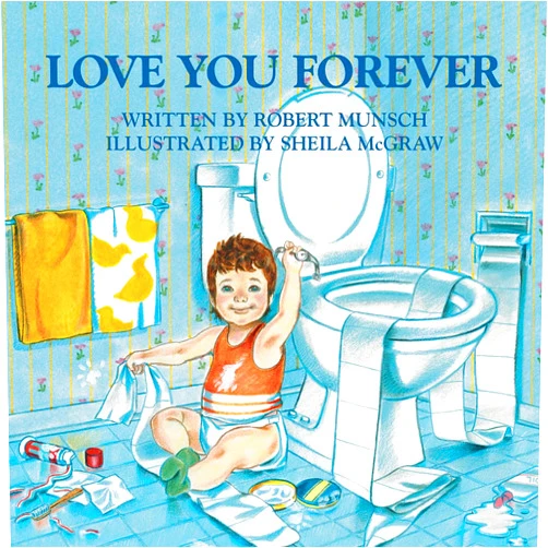 By Robert Munsch (Author), Sheila McGraw (Illustrator) Love You Forever