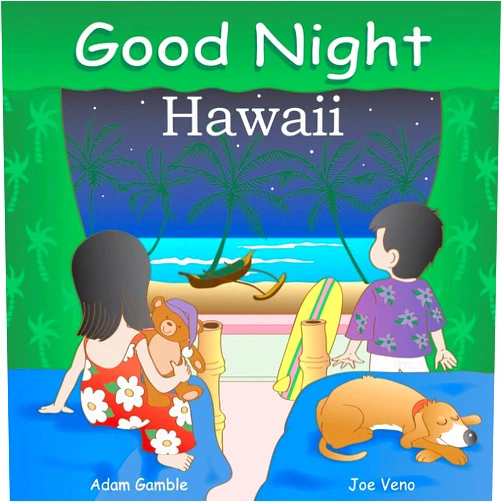 Adam Gamble,Joe Veno Good Night Hawaii (Good Night Our World)