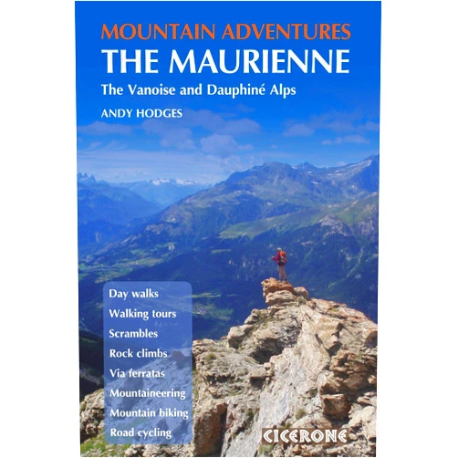 By Andy Hodges (Author) Format: Kindle Edition Mountain Adventures in the Maurienne: Summer routes for a multi-activity holiday in the French Alps (Mountain Adventures In...)