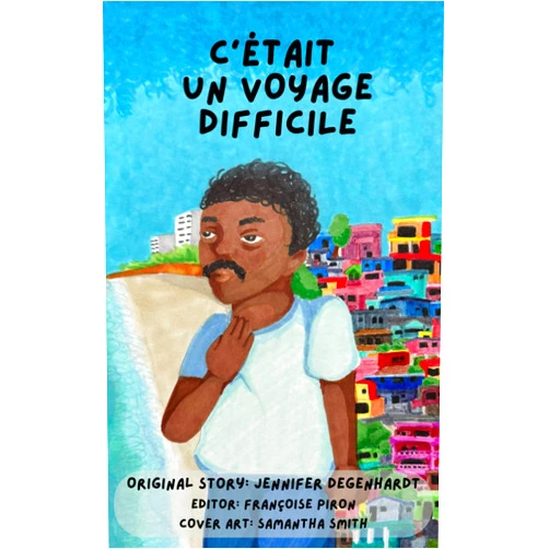 Jennifer Degenhardt,Françoise Piron,Samantha Smith,Theresa Marrama C'était un voyage difficile (French Edition)