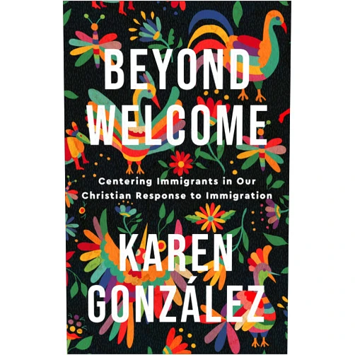 Karen González Beyond Welcome