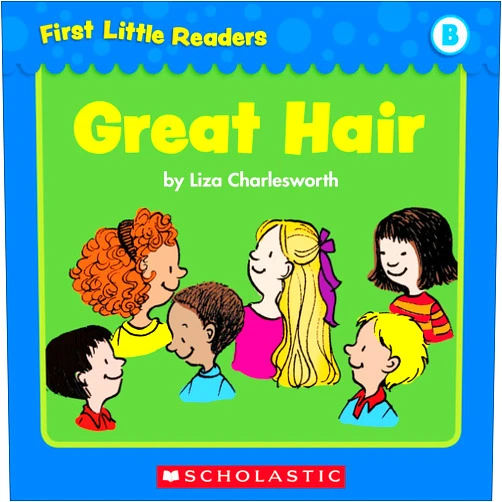 By Liza Charlesworth (Author) Format: Kindle Edition First Little Readers: Great Hair (Level B)
