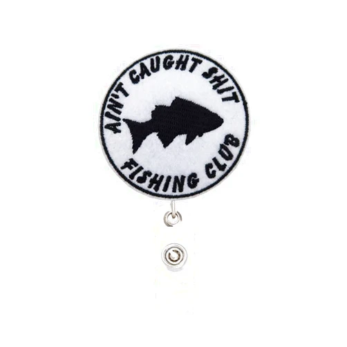 Rockapatch Fishing Club ain't Caught Shit Retractable Name Card Badge Holder Reel with Alligator Clip, 24 inches Thick Pull Cord