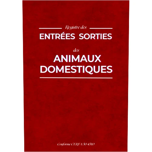 REGIPRO FR Registre des Entrées Sorties des Animaux Domestiques Conforme CERFA 50 4510: avec exemples d'écritures, conseils pratiques et rappels réglementaires (French Edition)