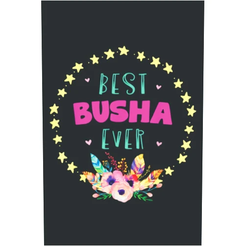 By DWIGHT SCOTT (Author) Best Busha Ever for Polish Grandmothers: Lined Journal Notebook, Memo Diary Subject Planner, for Travelers, Students, Office - 6