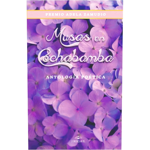 Joiner Bernavil Antología Poética Adela Zamudio (Spanish Edition)