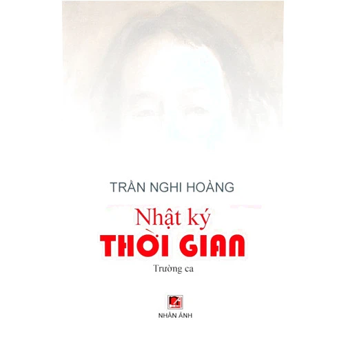 Nghi Hoang Tran Nhật Ký Thời Gian (Vietnamese Edition)