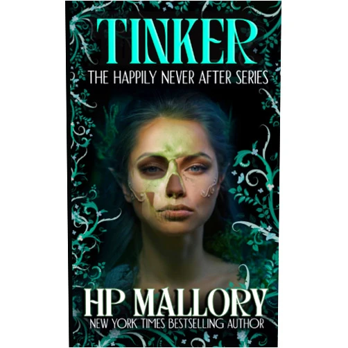 H.P. Mallory Tinker: Dark Fairytales (Happily Never After Fairytale Retellings)