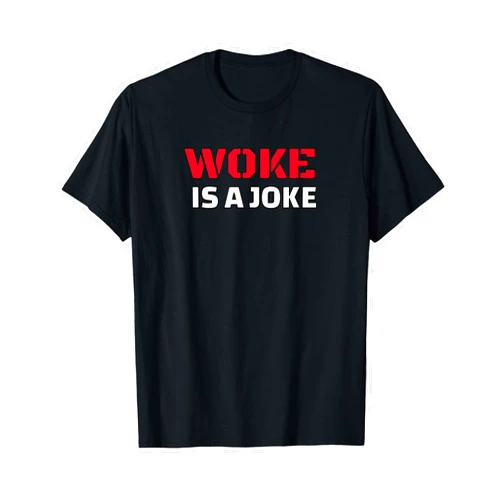 Wackadoodle Tees Woke is a Joke T-Shirt, Black, Small