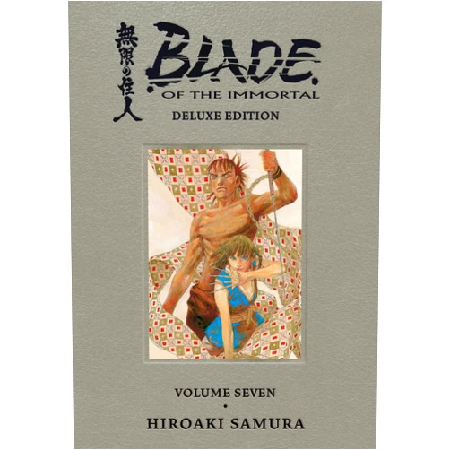 Hiroaki Samura,Tomoko Saito,Dana Lewis Blade of the Immortal Deluxe Volume 7