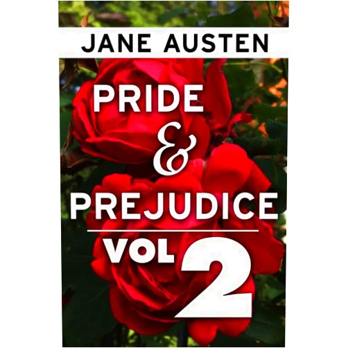 By Jane Austen (Author), Super Large Print (Editor) Pride and Prejudice by Jane Austen VOL 2: Super Large Print Edition of the Classic Romance Specially Designed for Low Vision Readers with a Giant Easy to Read Font