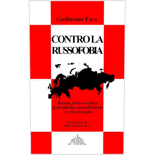 Italian Edition by Guillaume Faye (Author), Stefano Vaj (Introduction), Robert Steuckers (Preface) & 0 more Format: Kindle Edition Contro la russofobia: Russia post-sovietica, federalismo eurosiberiano e crisi ucraina (Italian Edition)