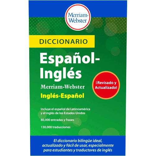Spanish Edition by Merriam-Webster (Editor) Diccionario Español-Inglés Merriam-Webster (English and Spanish Edition)