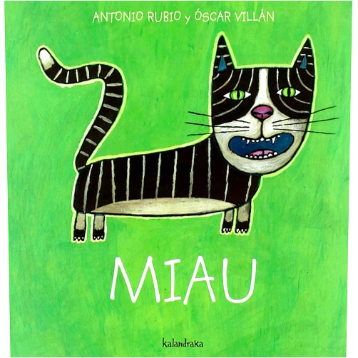 Antonio Rubio,Oscar Villan Miau (De La Cuna a La Luna / From The Crib to the Moon) (Spanish Edition)