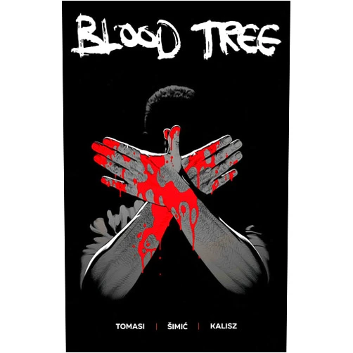 Peter J Tomasi,Maxim Simic Blood Tree