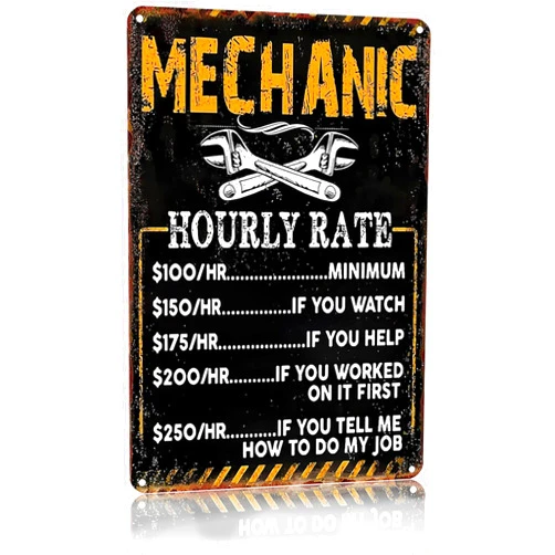 Bestylez Mechanic Gifts for Men Dad&Husband Funny Mechanic Sign Mechanic Hourly Rate Reproduction Vintage Metal Sign for Man Cave, Cars, Workshop or Garage Wall Decor 12x8 Inch (3028)