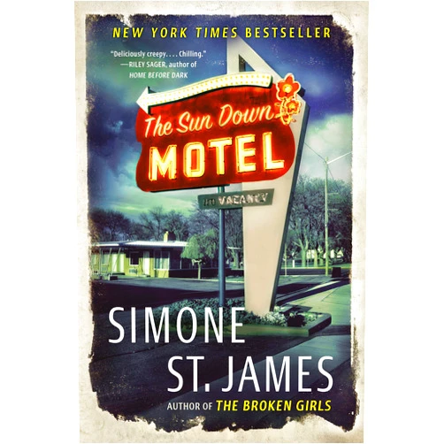 Simone St. James The Sun Down Motel