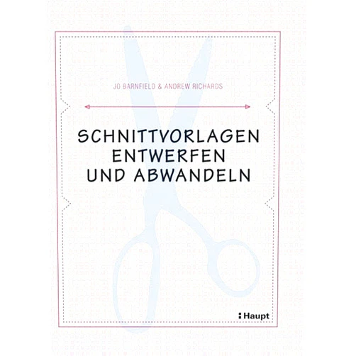 German Edition by Jo Barnfield (Author), Andrew Richards (Author) Schnittvorlagen entwerfen und abwandeln