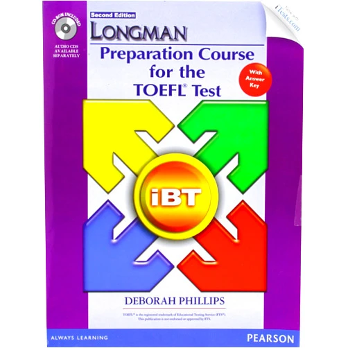 By Deborah Phillips (Author) Longman Preparation Course for the TOEFL iBT® Test (with CD-ROM, Answer Key, and iTest)