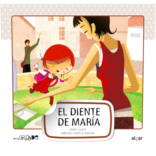 Spanish Edition by Enric Lluch Girbés (Author), Anna Clariana Muntada (Illustrator) El diente de María