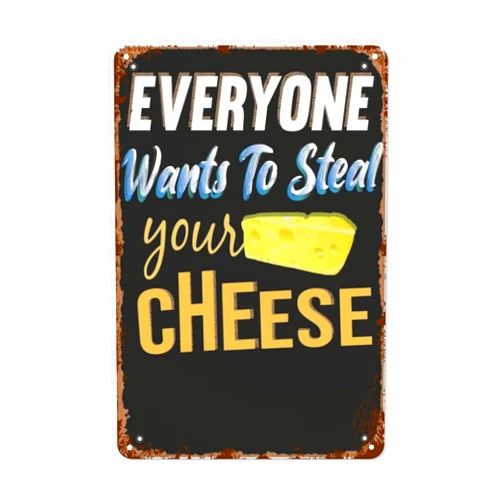LIWOWOLI Vintage Signs Metal Bar Neutral Wall Art-Everyone Wants To Steal Your Cheese Top Summer-Fun Cute Chalkboard Signs Coffee Shop Wall Bathroom Cafe Office Yard Garage Happy For Retro Art 8X12inch