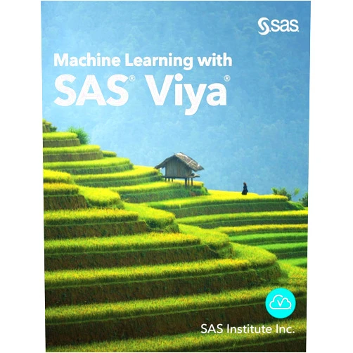 Sas Institute Inc Machine Learning with SAS Viya