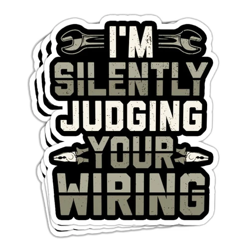 HOSALA (3in-3Pcs) I'm Silently Judging Your Wiring Sticker Pack, Journeyman Lineman Electrician Sticker, Electrical Worker Electrician Gift, Decor for Laptop Toolbox Water Bottle Helmet Vehicles
