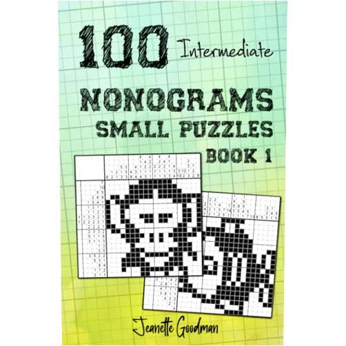Jeanette Goodman 100 Intermediate Nonograms - Small Puzzles - Book 1