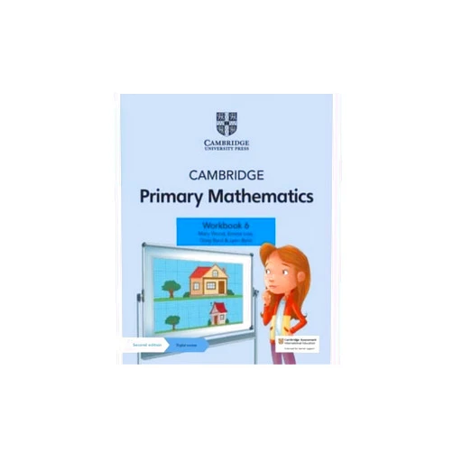 Mary Wood,Emma Low,Greg Byrd,Lynn Byrd Cambridge Primary Mathematics Workbook (Cambridge Primary Mathematics, 6)